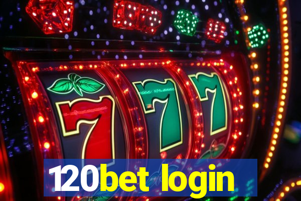120bet login